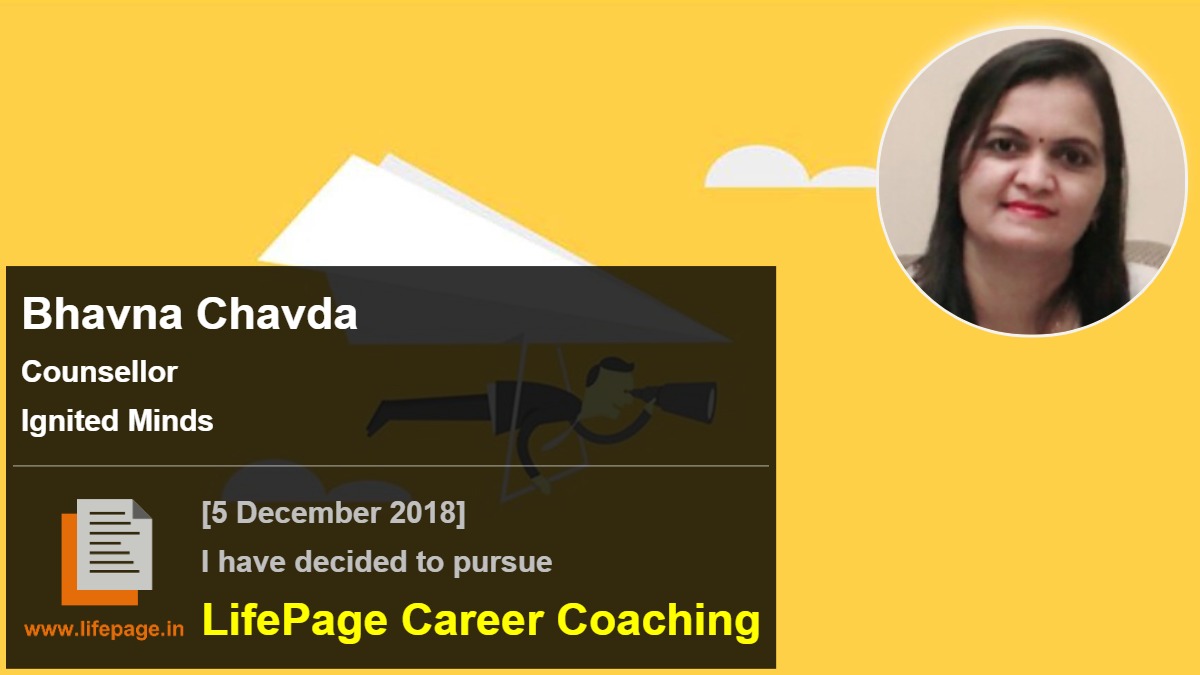 Bhavna Chavda | Working Professional Testimonial | LifePage Career Plan