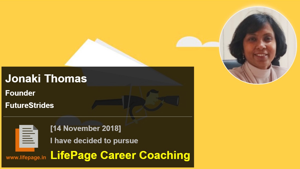 Jonaki Ghosh Thomas | Working Professional Testimonial | LifePage Career Plan